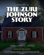Watch The Zuri Johnson Story Zoechip