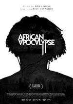 Watch African Apocalypse Zoechip