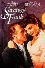 Watch Saratoga Trunk Zoechip