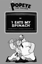 Watch I Eats My Spinach (Short 1933) Zoechip