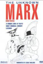 Watch The Unknown Marx Brothers Zoechip