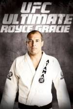 Watch UFC Ultimate Royce Gracie Zoechip
