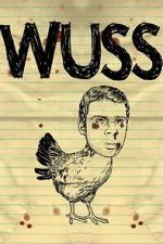Watch Wuss Zoechip