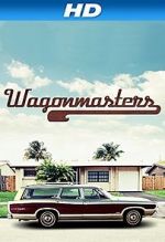 Watch Wagonmasters Zoechip