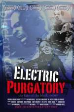 Watch Electric Purgatory The Fate of the Black Rocker Zoechip