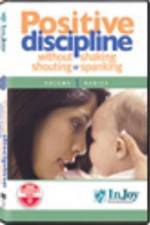 Watch Positive Discipline  Without Shaking  Shouting  or Spanking Zoechip