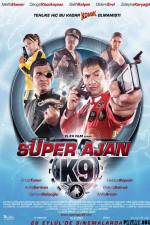 Watch Super Ajan K9 Zoechip