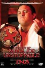Watch TNA Wrestling The Best of Samoa Joe Unstoppable Zoechip