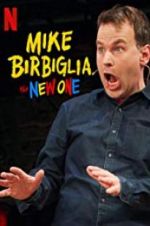 Watch Mike Birbiglia: The New One Zoechip