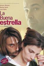 Watch La buena estrella Zoechip