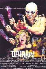 Watch Delirium Zoechip