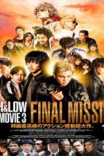 Watch High & Low: The Movie 3 - Final Mission Zoechip