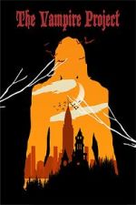 Watch The Vampire Project Zoechip