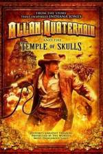Watch Allan Quatermain And The Temple Of Skulls Zoechip