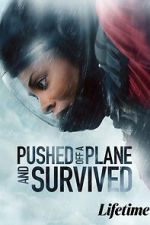 Watch Pushed Off a Plane and Survived Zoechip