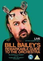 Watch Bill Bailey's Remarkable Guide to the Orchestra Zoechip