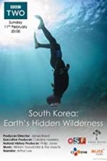 Watch South Korea: Earth\'s Hidden Wilderness Zoechip