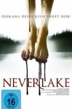 Watch Neverlake Zoechip