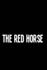 Watch The Red Horse Zoechip