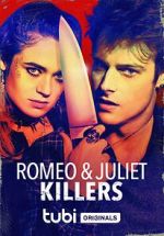 Watch Romeo and Juliet Killers Zoechip