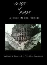 Watch Days of Rage: A Requiem for Europe Zoechip
