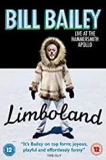 Watch Bill Bailey: Limboland Zoechip
