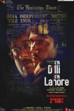 Watch Kya Dilli Kya Lahore Zoechip