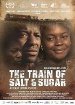 Watch The Train of Salt and Sugar Zoechip