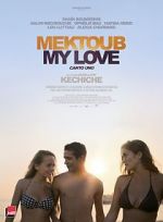 Watch Mektoub, My Love: Canto Uno Zoechip