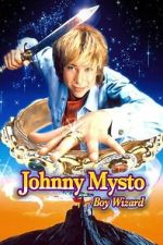 Watch Johnny Mysto: Boy Wizard Zoechip