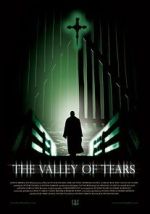 Watch The Valley of Tears Zoechip