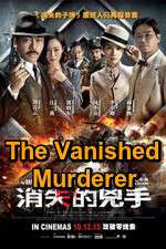 Watch The Vanished Murderer Zoechip