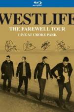Watch Westlife The Farewell Tour Live at Croke Park Zoechip