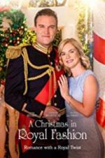 Watch A Christmas in Royal Fashion Zoechip