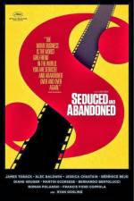 Watch Seduced and Abandoned Zoechip