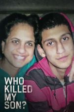 Watch Who Killed My Son? (TV Special 2021) Zoechip