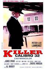 Watch Killer Caliber .32 Zoechip
