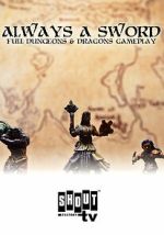 Watch Always a Sword: A Sword & Sorcery Adventure Zoechip
