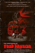 Watch The Confession of Fred Krueger Zoechip