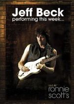 Watch Jeff Beck at Ronnie Scott\'s (TV Special 2008) Zoechip