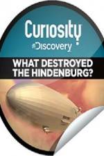 Watch What Destroyed the Hindenburg? Zoechip