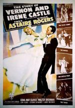 Watch The Story of Vernon and Irene Castle Zoechip