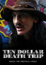 Watch Ten Dollar Death Trip Zoechip
