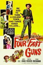 Watch Four Fast Guns Zoechip