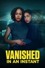 Watch Vanished in an Instant Zoechip