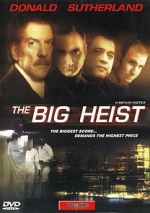 Watch The Big Heist Zoechip