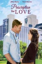 Watch Prescription for Love Zoechip