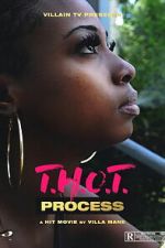 Watch T.H.O.T. Process Zoechip
