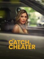 Watch To Catch a Cheater Zoechip
