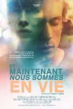 Watch Now We\'re Alive (Et Maintenant Nous Sommes En Vie Zoechip